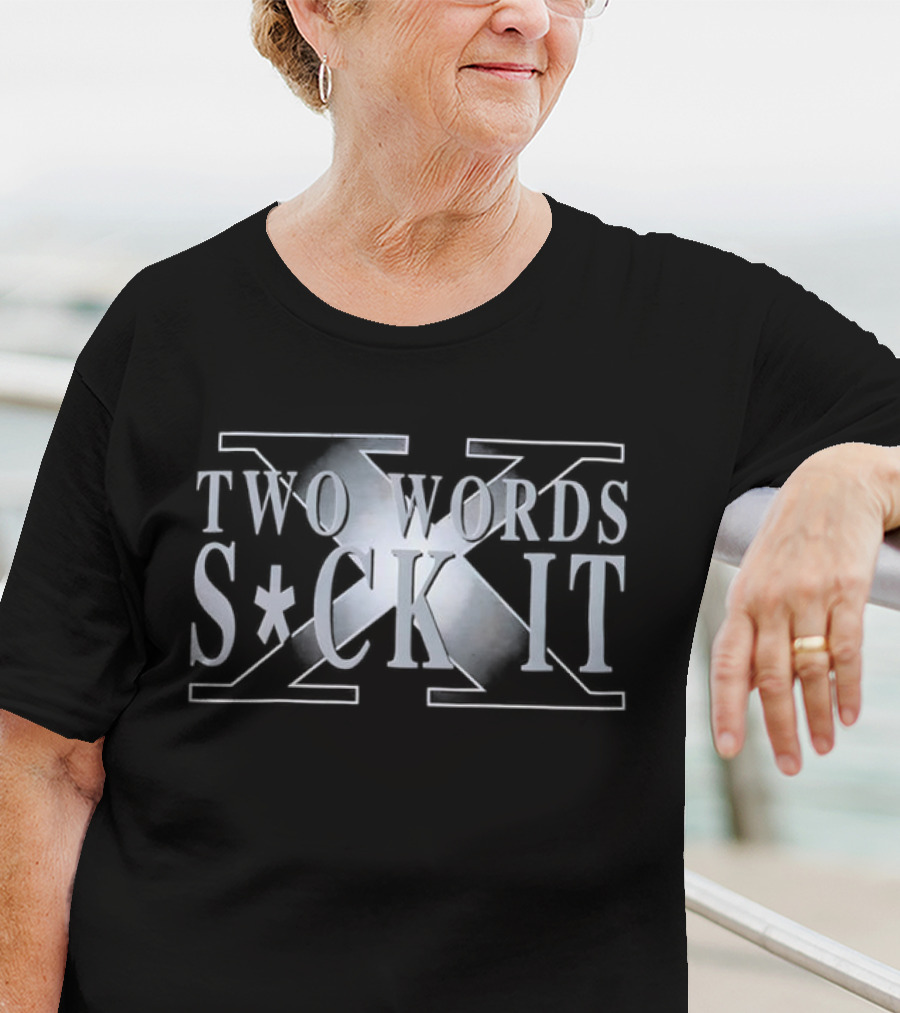 Two Words Suck It Crossed Arms Emblem T-Shirt