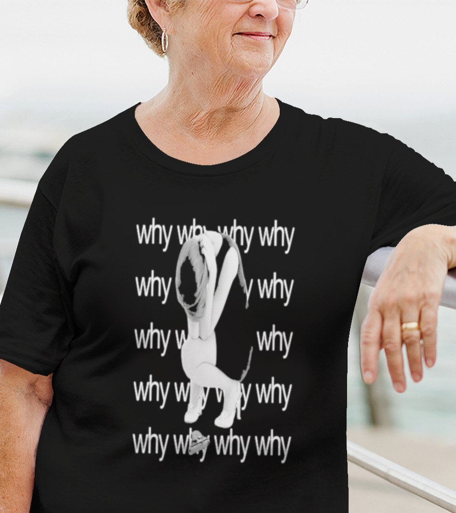 "Why Why Why Why Winy Character With Gun Disappointed" T-Shirt