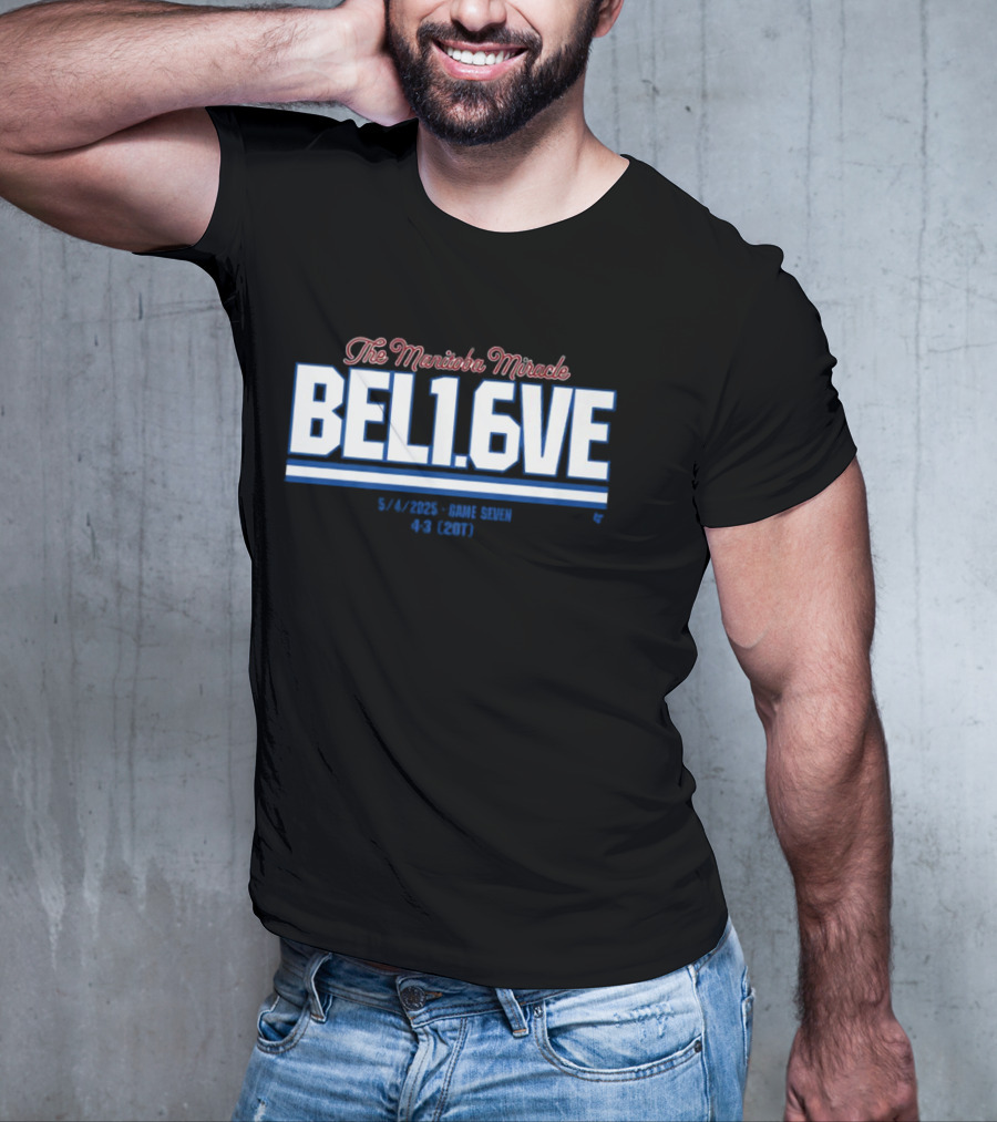 The Manitoba Miracle Believe In 1.6 Seconds Hockey 2003-2004 T-Shirt