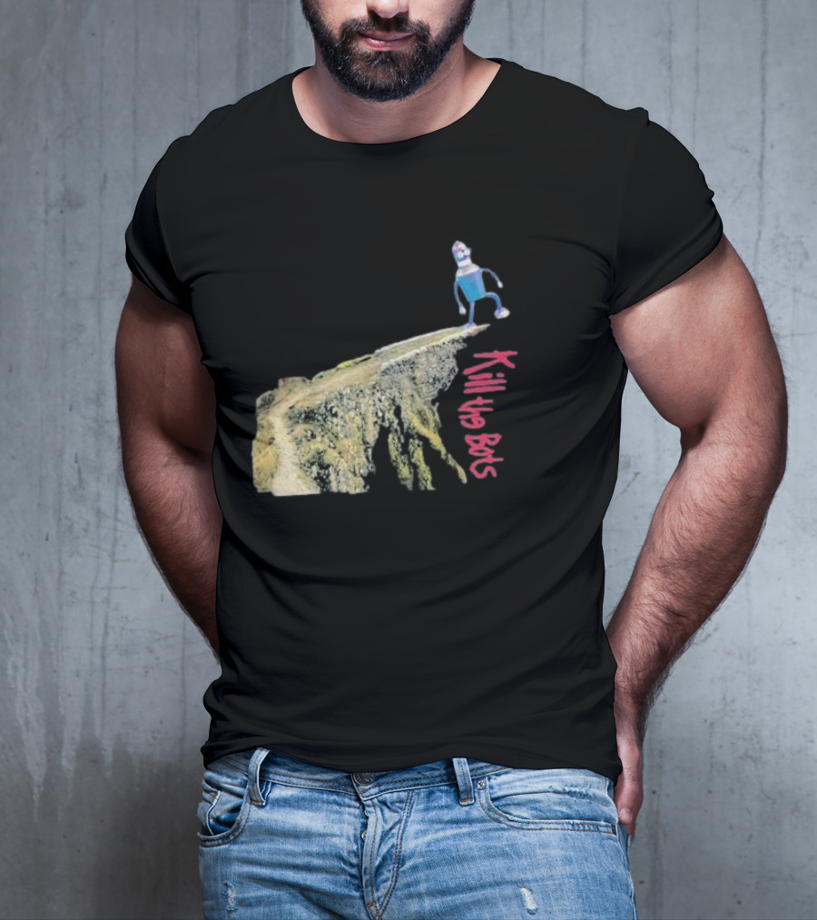Tari Is For Humans Kill The Bots Robot On Cliff Edge T-Shirt
