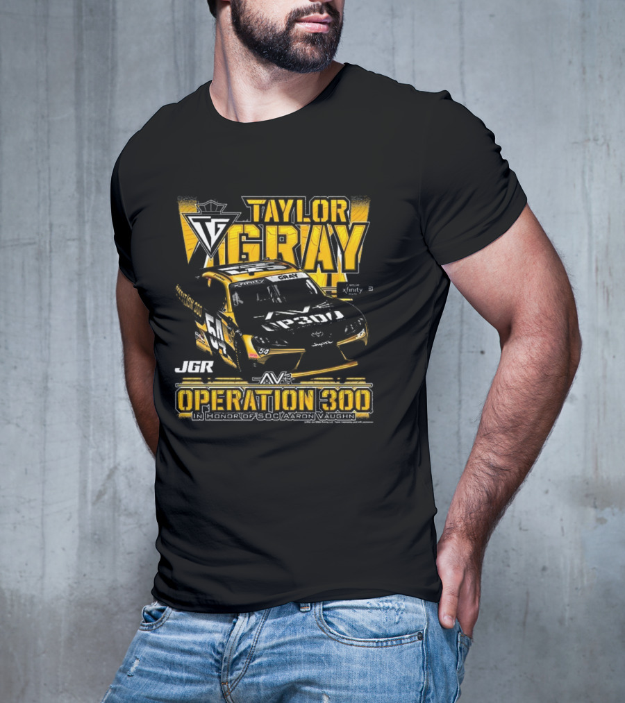 Taylor Gray Joe Gibbs Racing JGR Operation 300 SOC Aaron Vaughn Tribute T-Shirt