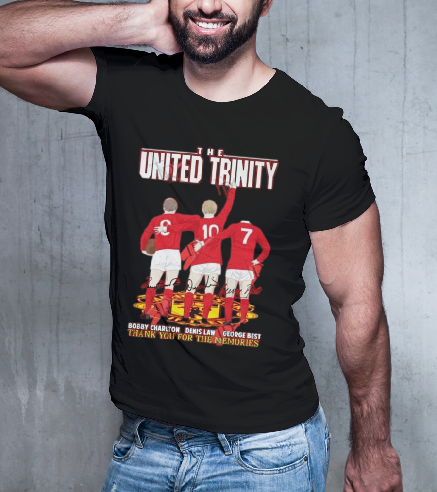 The United Trinity Bobby Charlton Denis Law George Best Thank You For The Memories T-Shirt