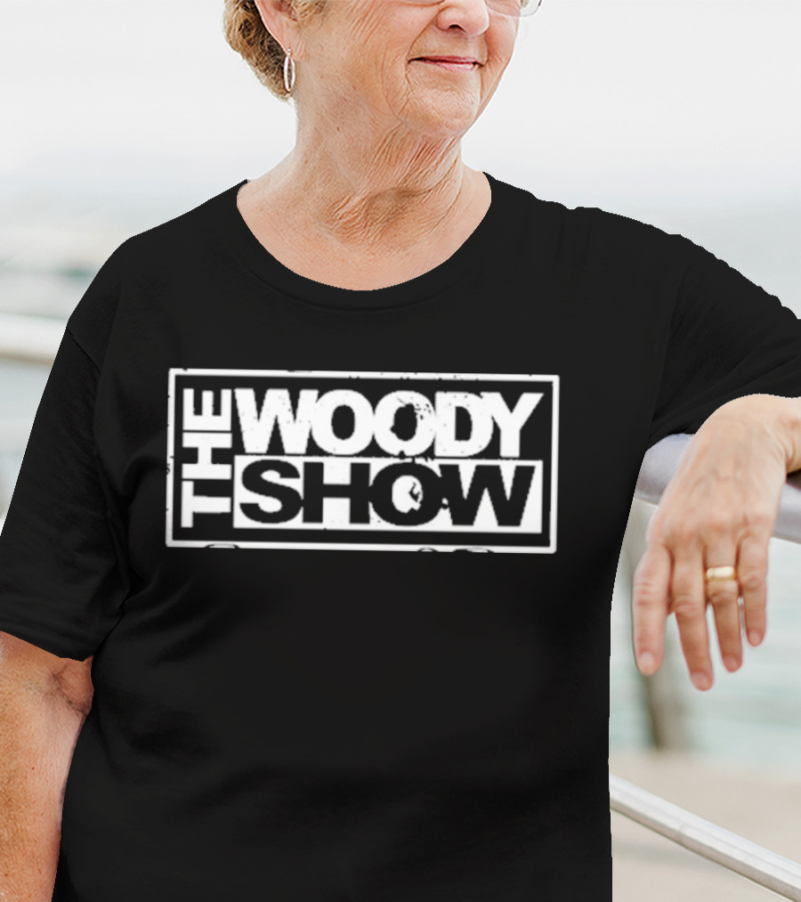 The Woody Show T-Shirt