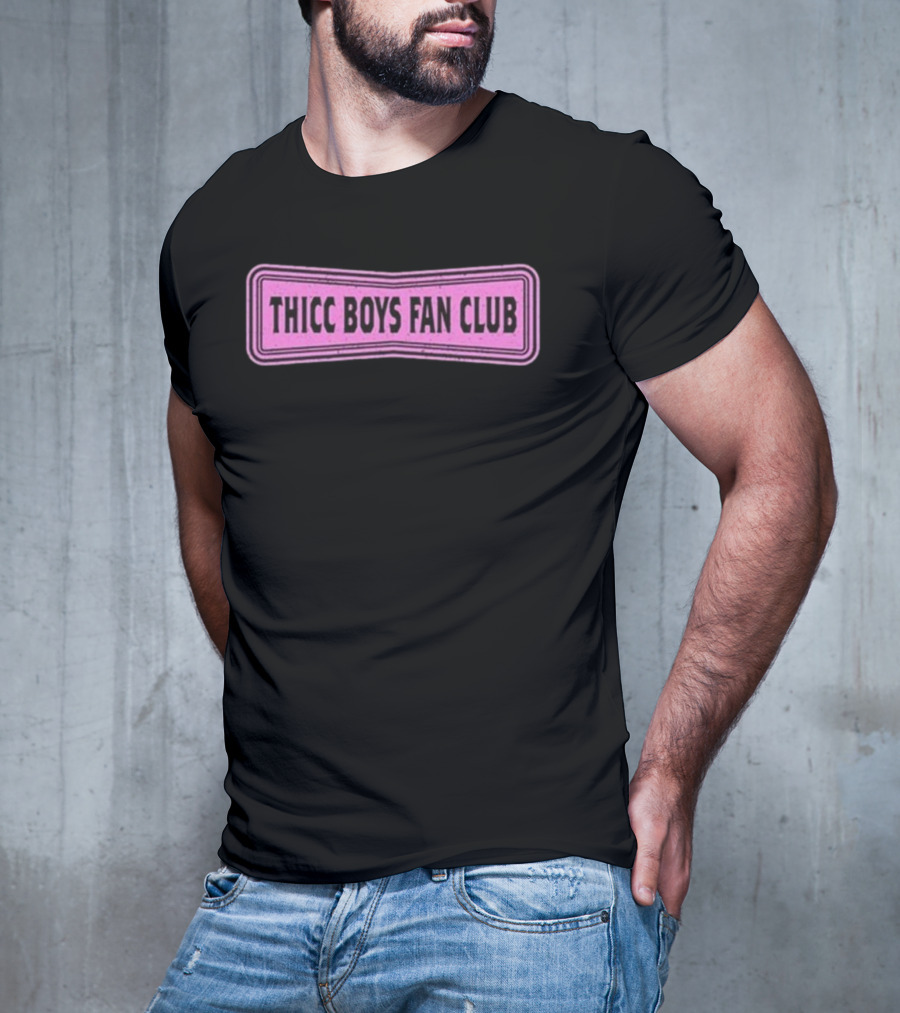 THICC BOYS FAN CLUB Pink Patch Design T-Shirt