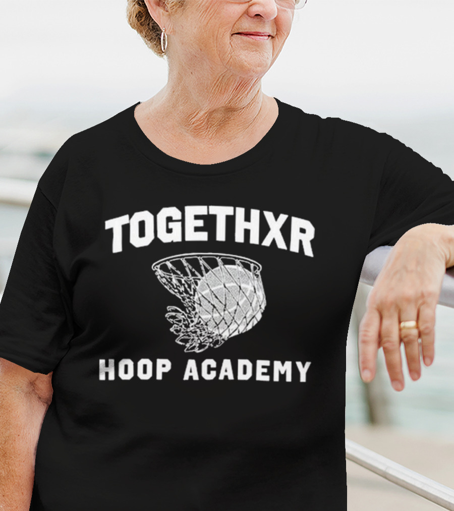 Togethxr Hoop Academy Basketball Net And Ball T-Shirt