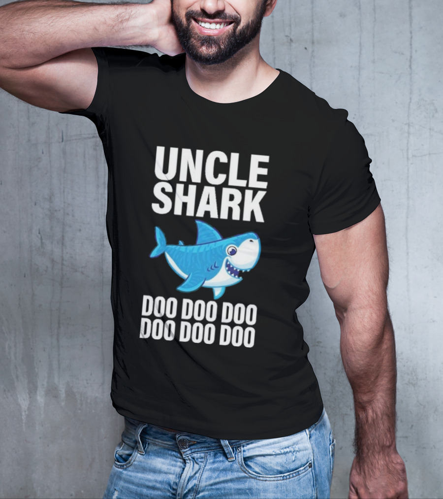 UNCLE SHARK DOO DOO DOO DOO DOO DOO T-Shirt