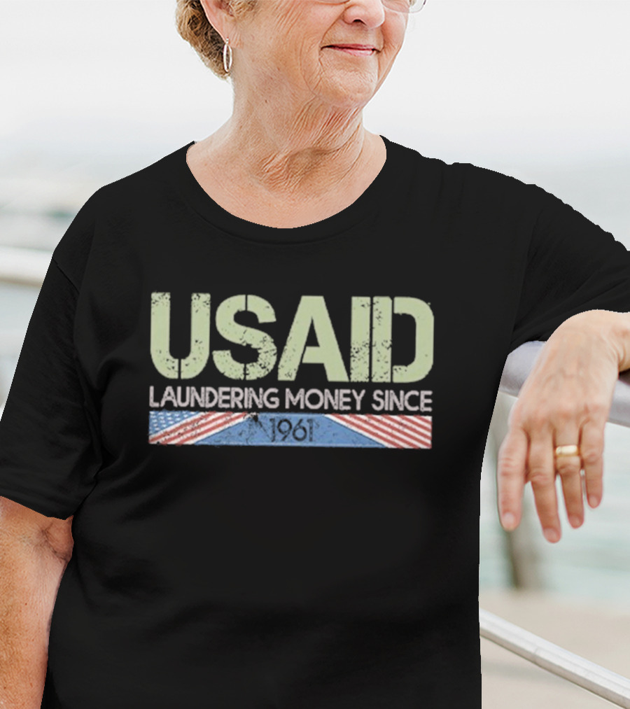 USAID Laundering Money Since 1961 Satire Flag Imagery T-Shirt