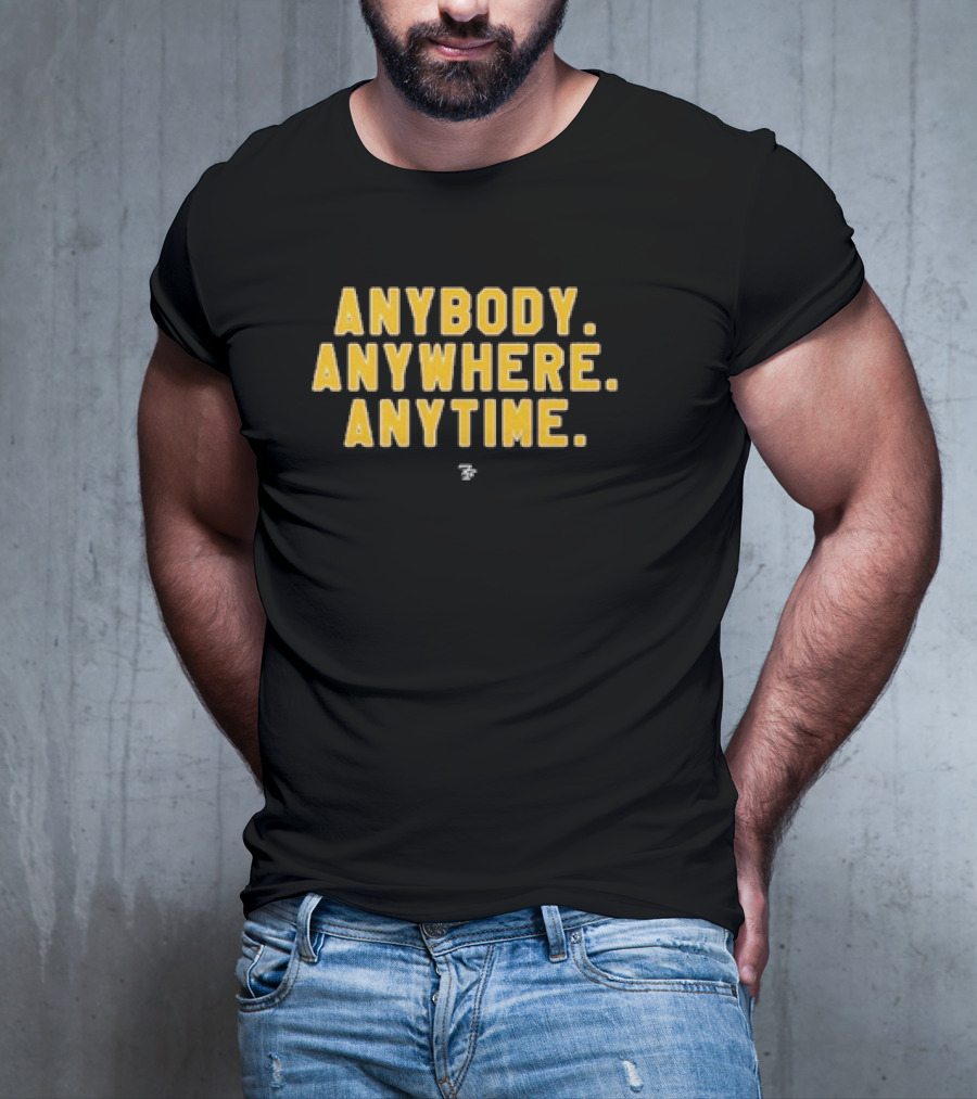 Washington Commanders Anybody Anywhere Anytime T-Shirt
