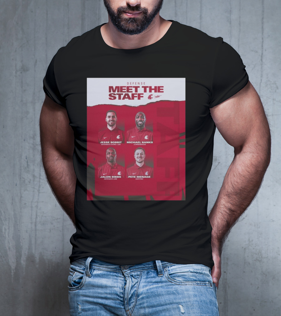 Defense Meet The Staff Washington State Cougars Jesse Bobbit Michael Banks Jalon Bibbs Pete Menage Nike T-Shirt