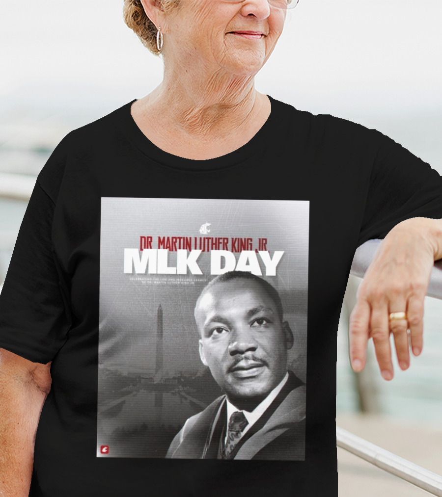 Washington State Cougars MLK Day Dr. Martin Luther King Jr. Celebrating Life And Legacy T-Shirt