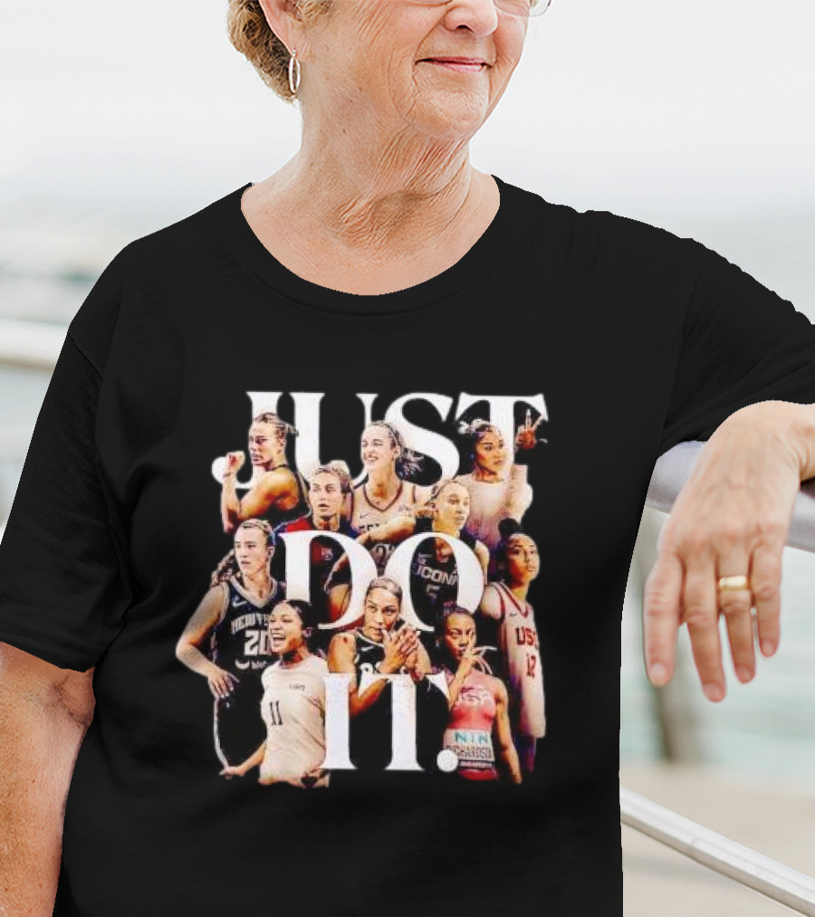 Women’s Sports Just Do It Basketball Athletes Empowerment T-Shirt