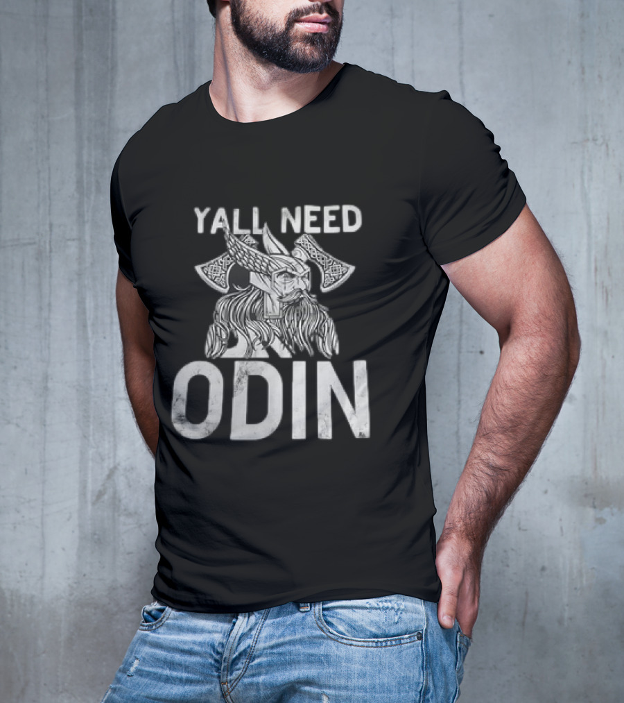 Y’all Need Odin Viking Norse Mythology Axe Symbol T-Shirt