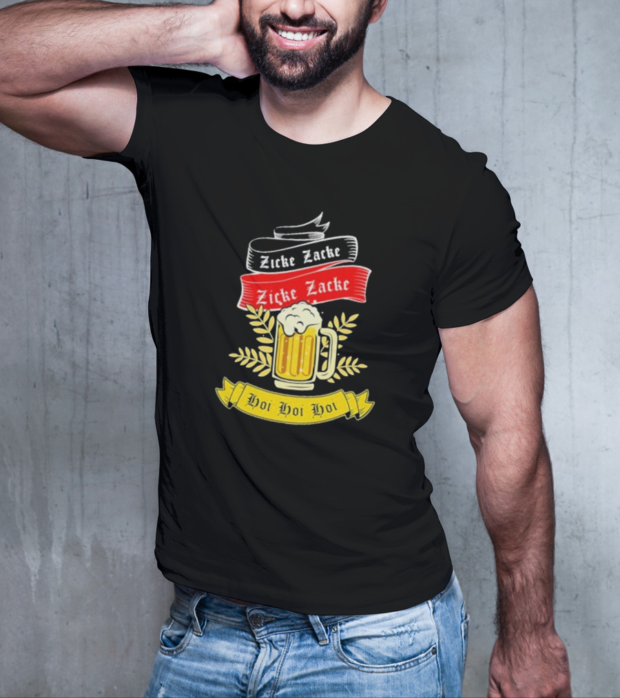 Zicke Zacke Oktoberfest Beer Germany Flag Hoi Hoi Hoi T-Shirt