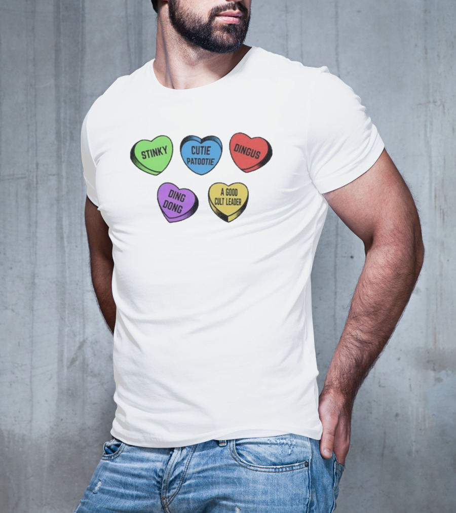 Stinky Dingus Cutie Patootie A Good Cult Leader Ding Dong Hearts T-Shirt