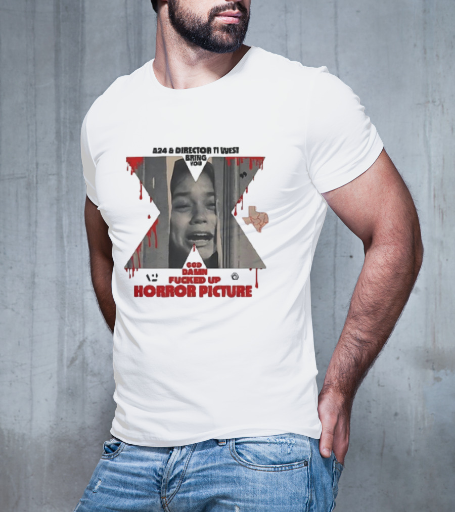 A24 Ti West Bring You The Scariest X Horror Picture T-Shirt
