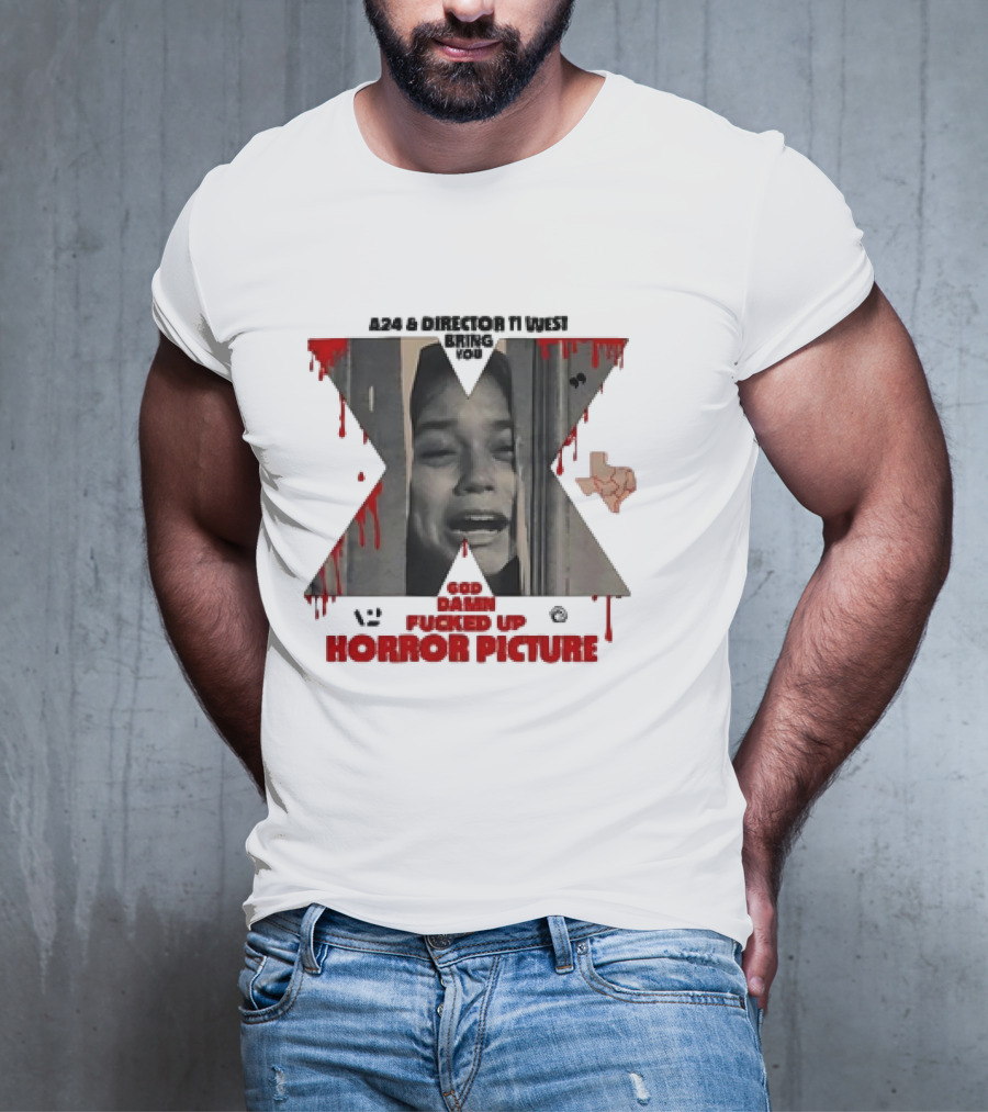 A24 Ti West Bring You The Scariest X Horror Picture T-Shirt