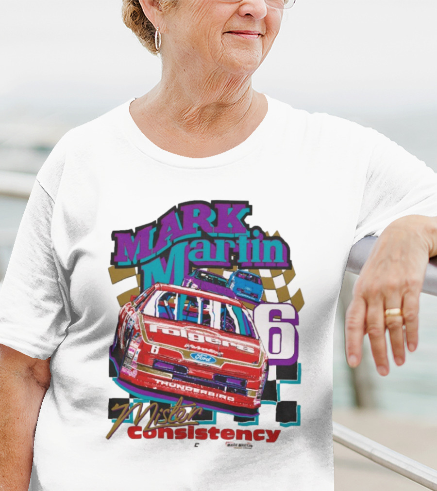 Mark Martin Mister Consistency 6 Folgers Ford Thunderbird Racing 2025 T-Shirt