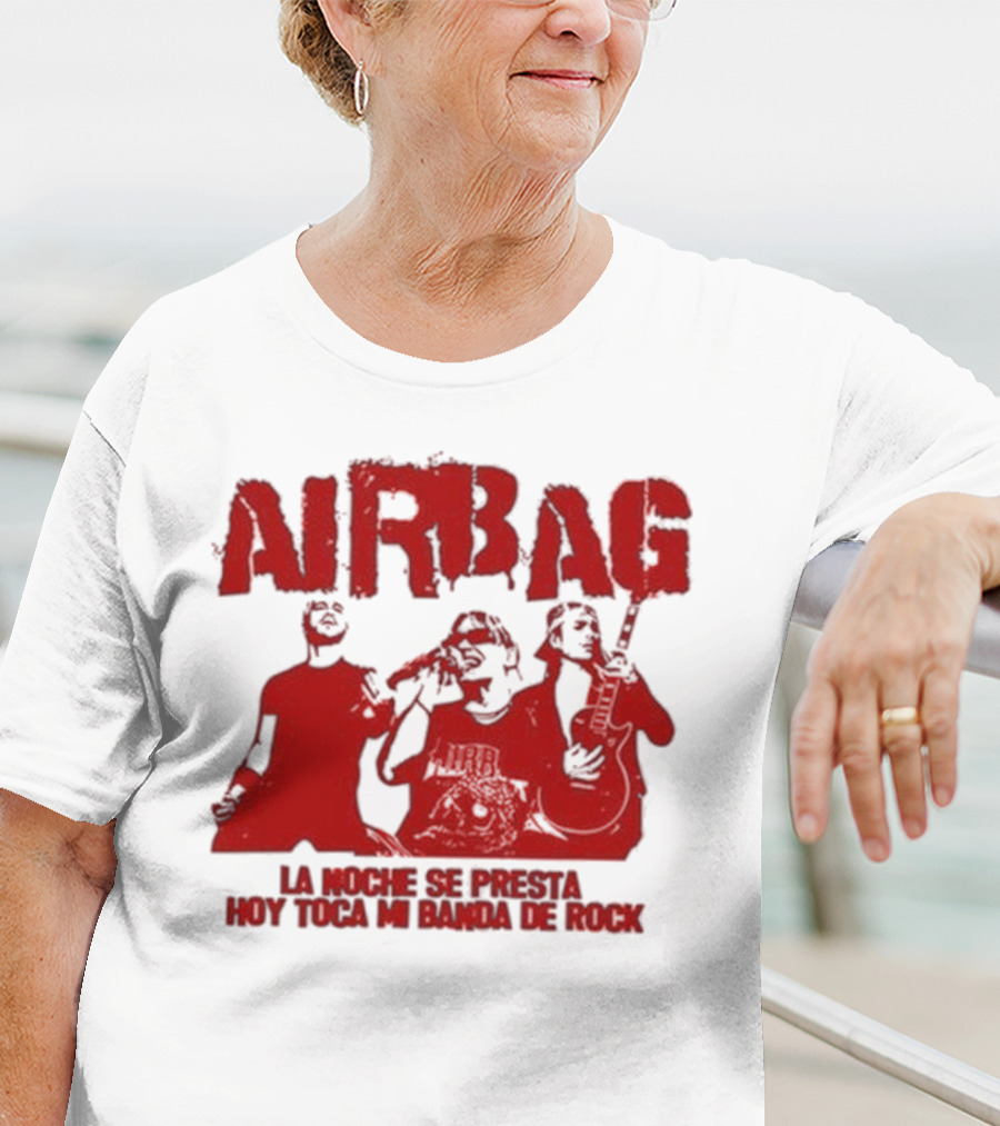 Airbag La Noche Se Presta Hoy Toca Mi Banda De Rock Silhouettes T-Shirt
