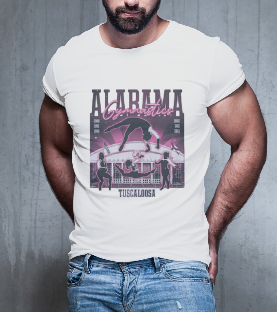 Alabama Gymnastics Over The Coliseum Tuscaloosa With Years 1988 1991 1996 2002 2011 2012 T-Shirt