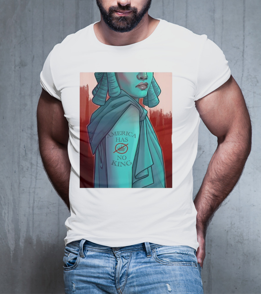 America Has No King Lady Liberty 2025 T-Shirt
