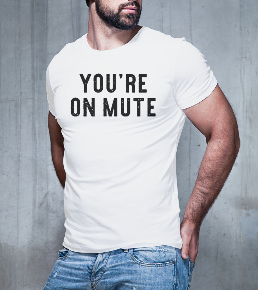 Awesome You’re On Mute Retro Style Text Graphic T-Shirt