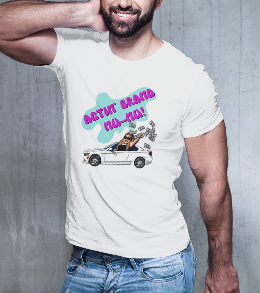 Actin' Brand Nu-Nu 2025 Convertible Car Scene T-Shirt