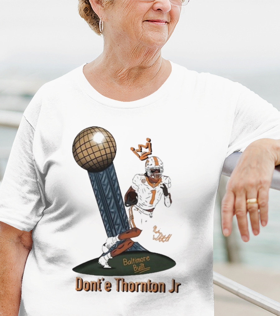 Baltimore Built Dont’e Thornton Jr Football Icon With Crown And Trophy T-Shirt