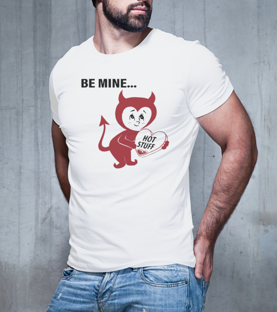 Be Mine Hot Stuff Devil Heart Kelsea Ballerini 2025 T-Shirt