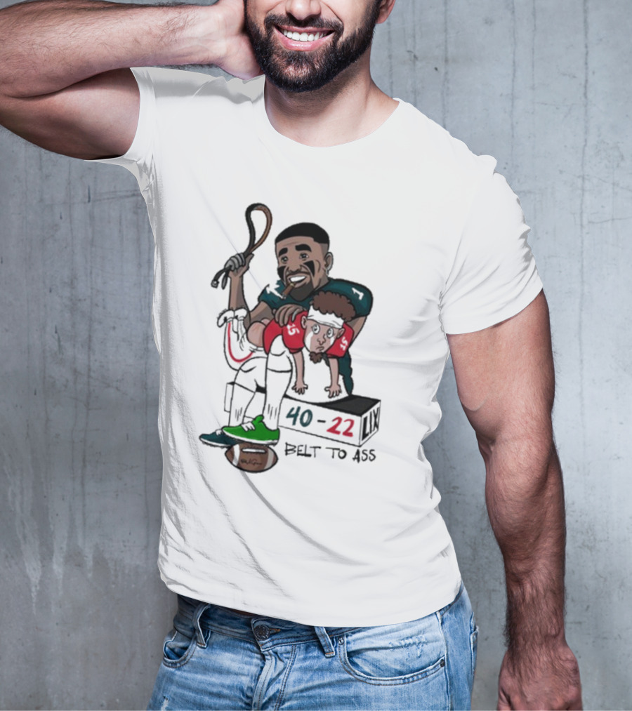 Belt To Ass 40-22 Jalen Hurts Beats Patrick Mahomes Sports Cartoon T-Shirt