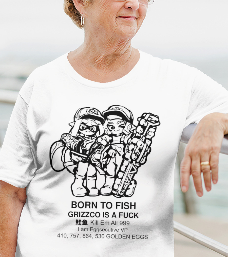 Born To Fish Grizzco Kill Em All 999 T-Shirt