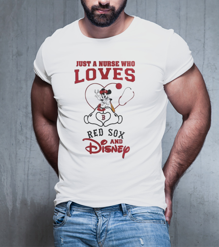 Boston Red Sox Just A Nurse Who Loves Disney Baseball Mickey Mouse 2025 T-Shirt