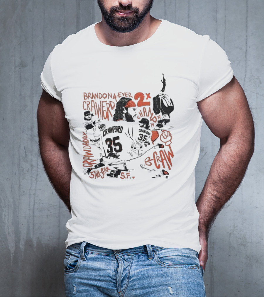 Brandon Crawford Forever Two Time Champion San Francisco Giants S.F. T-Shirt