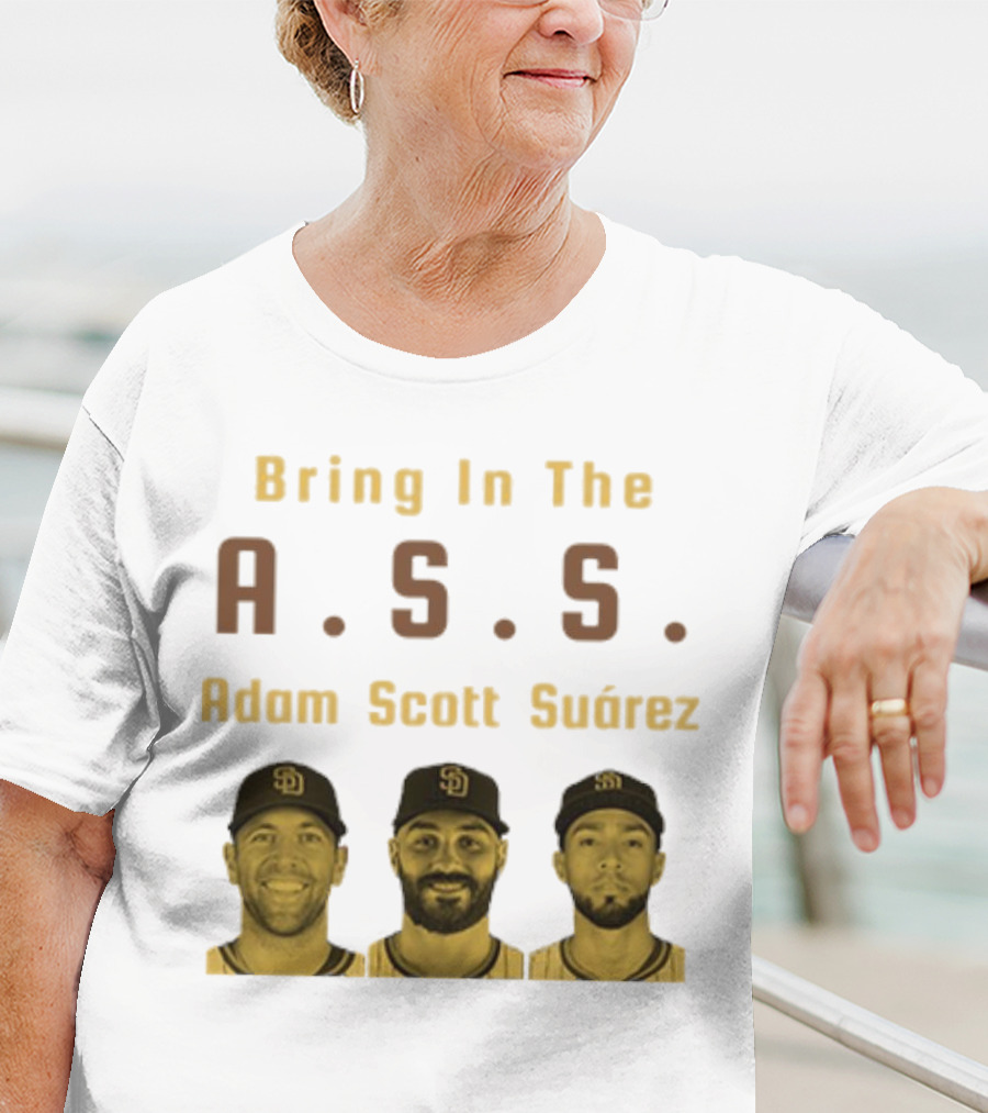 Bring In The A.S.S. Adam Scott Suárez Baseball Players T-Shirt