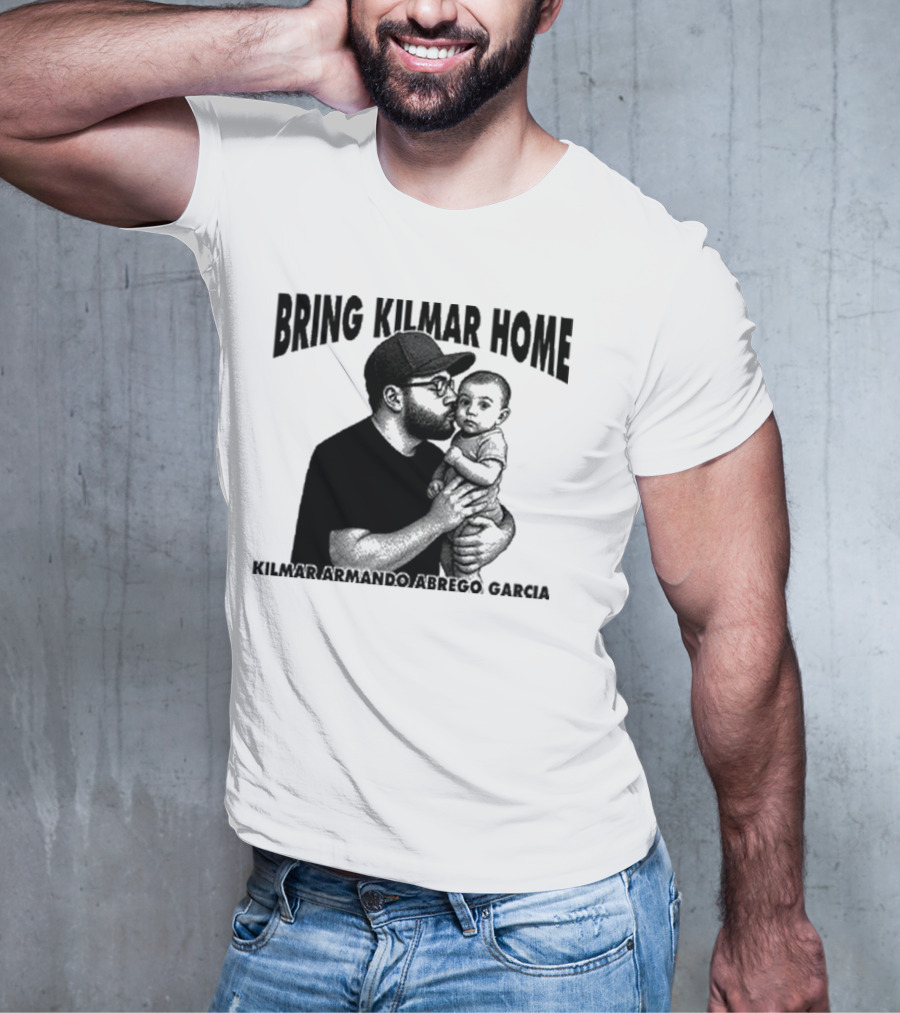 Bring Kilmar Home Kilmar Armando Abrego Garcia T-Shirt