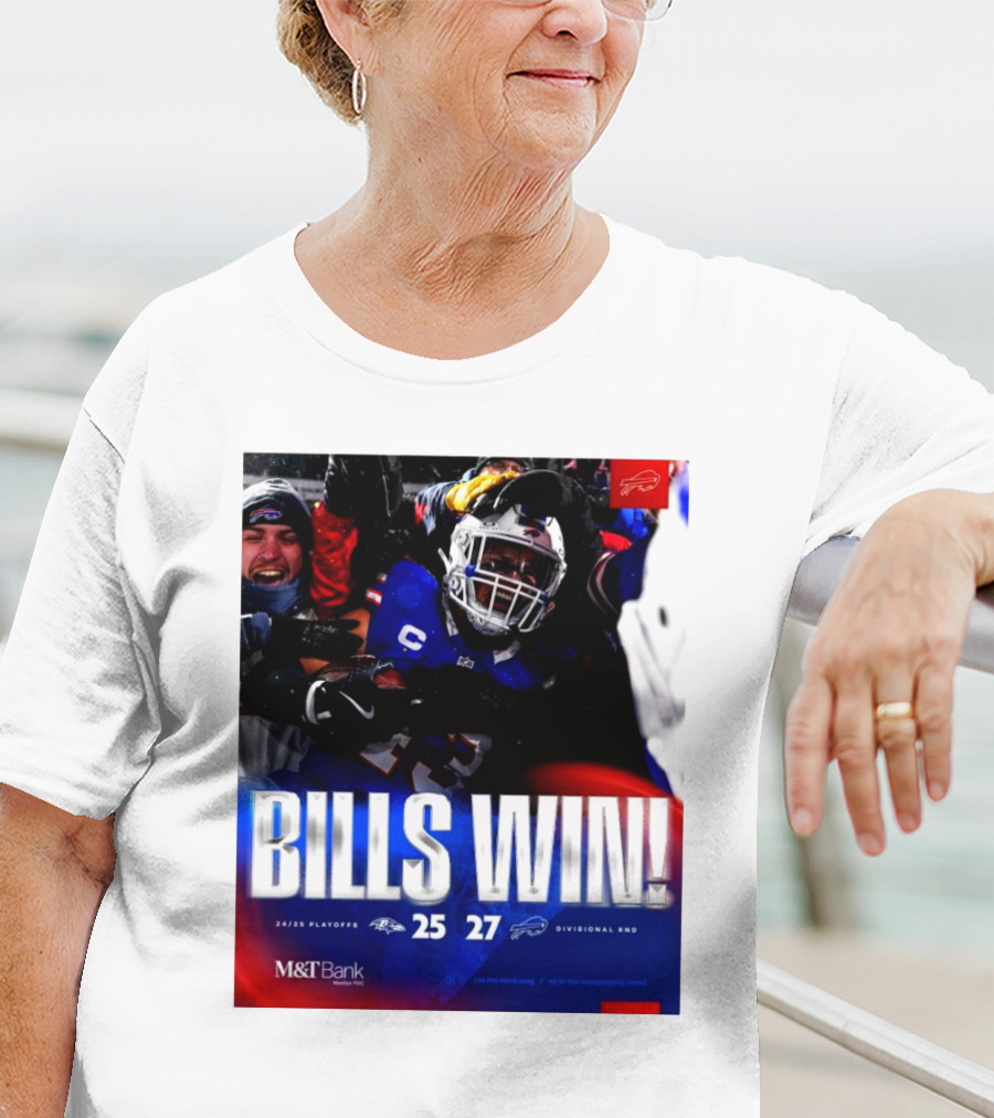 Buffalo Bills Win 27-25 Against Baltimore Ravens Divisional Rnd Playoffs 24/25 T-Shirt