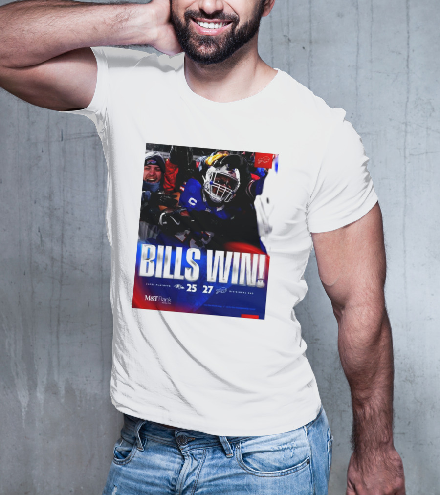 Buffalo Bills Win 27-25 Against Baltimore Ravens Divisional Rnd Playoffs 24/25 T-Shirt