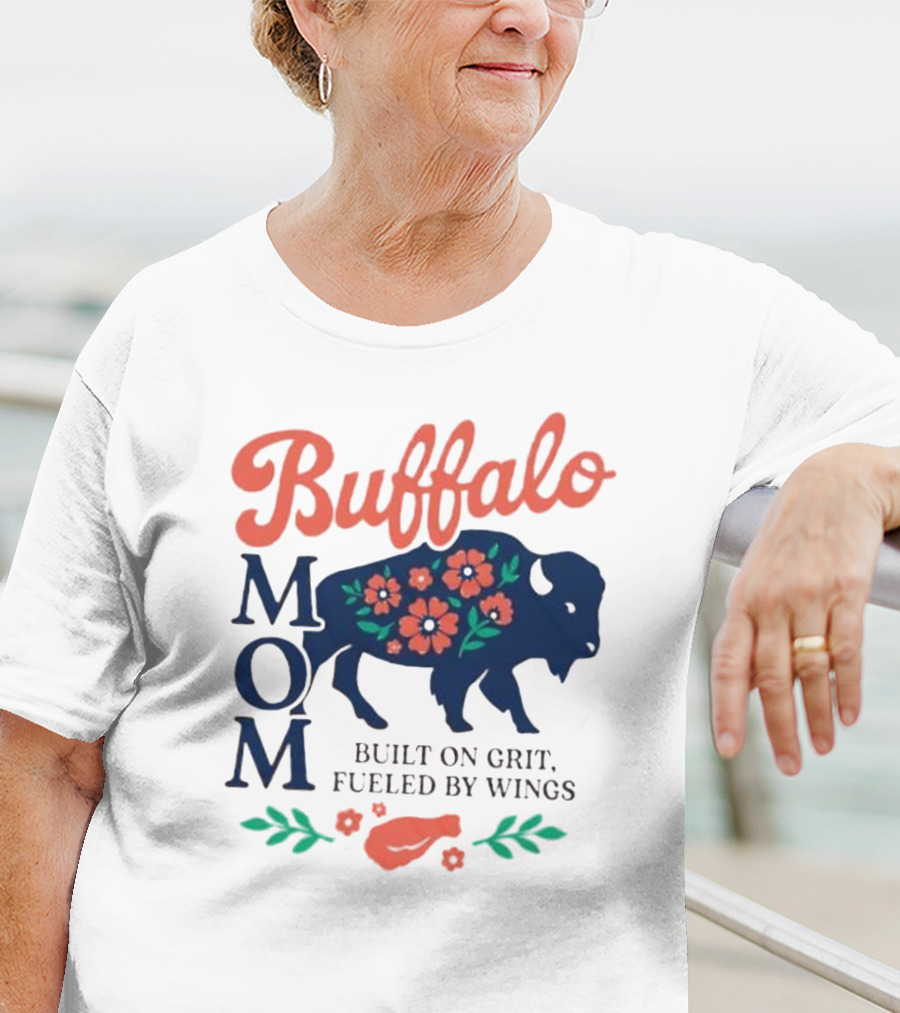 Buffalo Mom Built On Grit Fueled By Wings Floral Buffalo Art T-Shirt