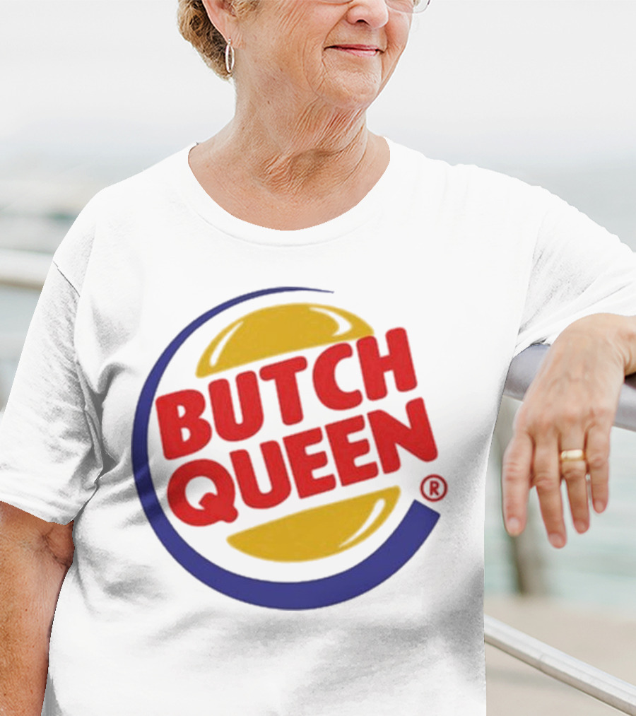 Butch Queen Burger King Parody Iconic Fast Food Logo Style T-Shirt