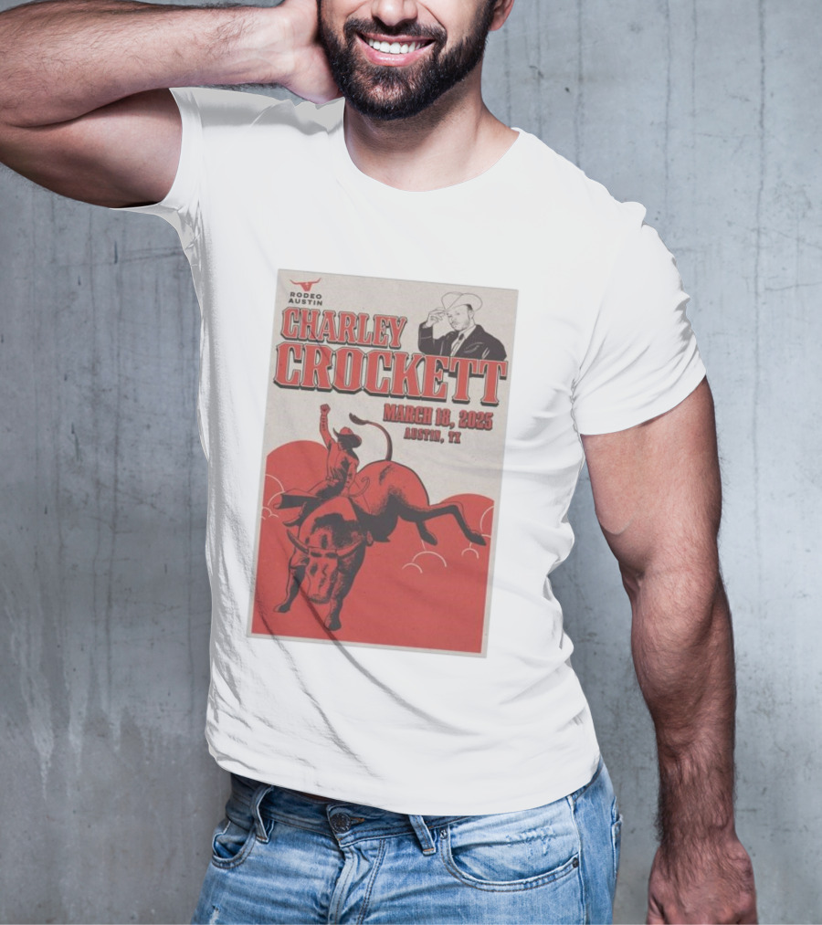 Charley Crockett March 18 2025 Rodeo Austin TX T-Shirt