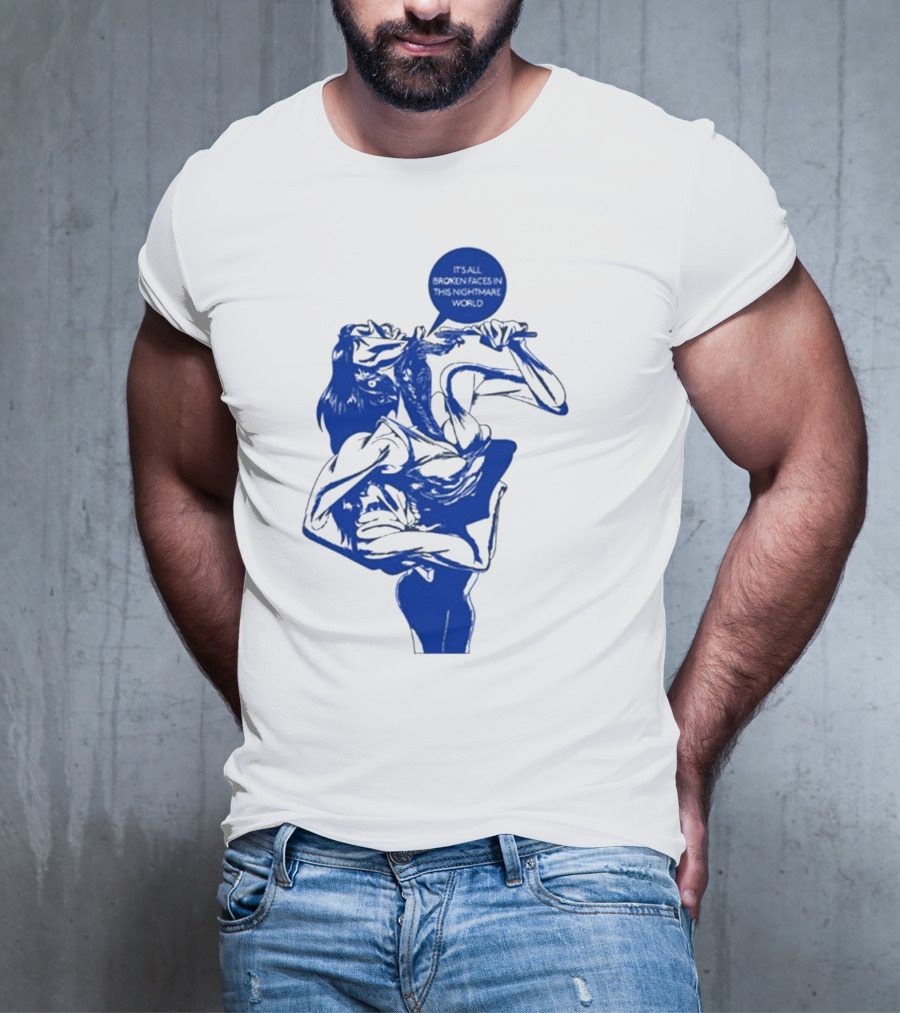 Chat Pile Broken Faces Nightmare World T-Shirt