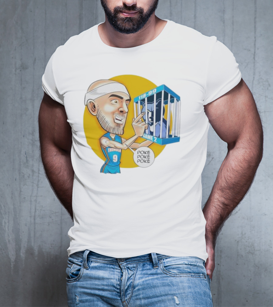 Caruso Poke Poke Poke Thunder 118-99 Game 2 Grizzlies T-Shirt