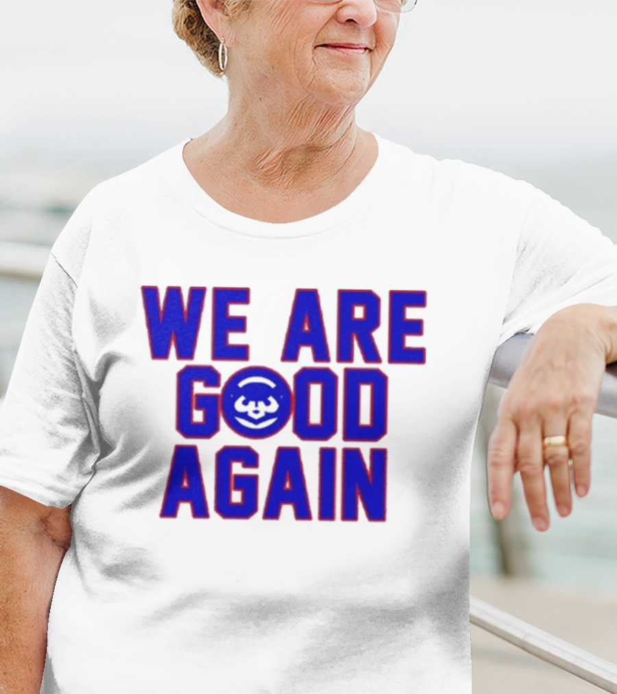 Chicago Cubs We Are Good Again Bear Face Emblem T-Shirt