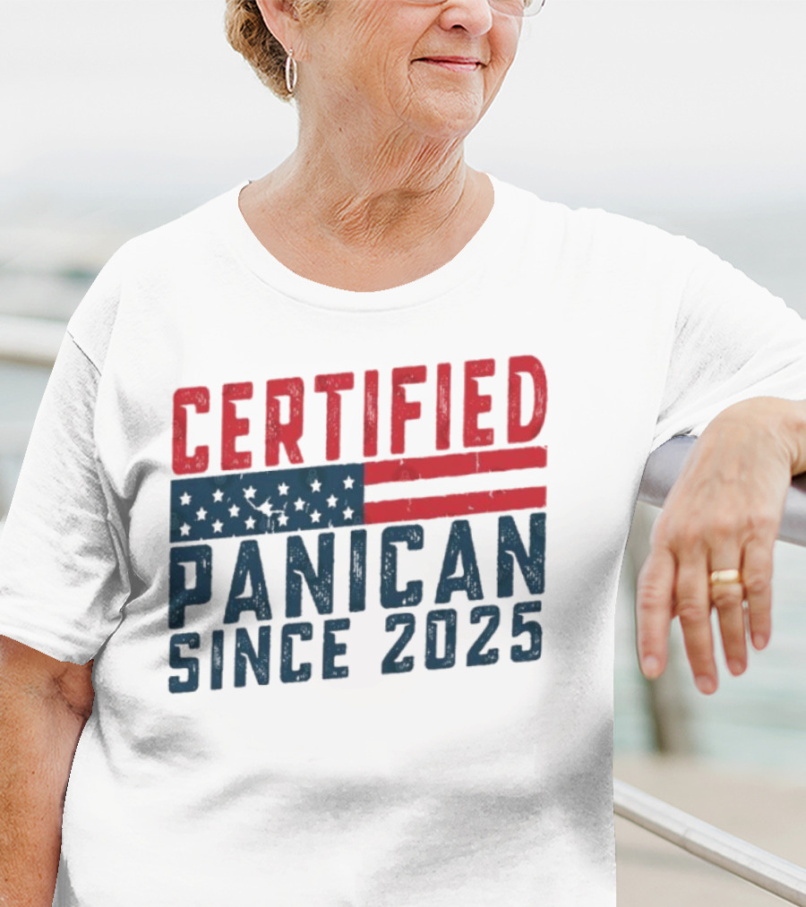 Certified Panican Since 2025 American Flag Stars And Stripes T-Shirt
