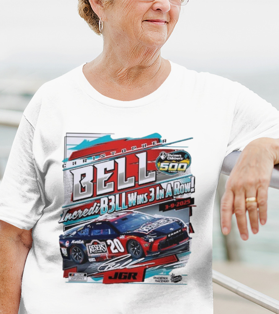 Christopher Bell Wins 3 In A Row Shriners Children’s 500 Race 2025 NASCAR Cup Series JGR T-Shirt