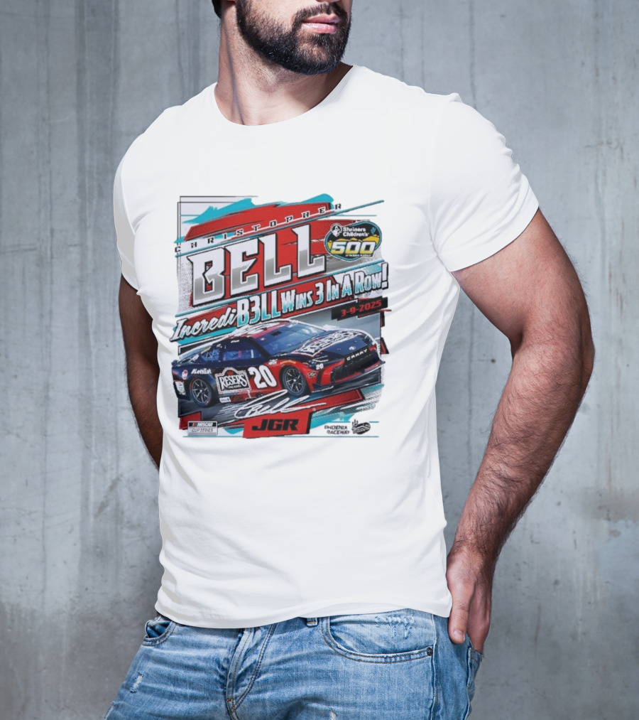 Christopher Bell Wins 3 In A Row Shriners Children’s 500 Race 2025 NASCAR Cup Series JGR T-Shirt