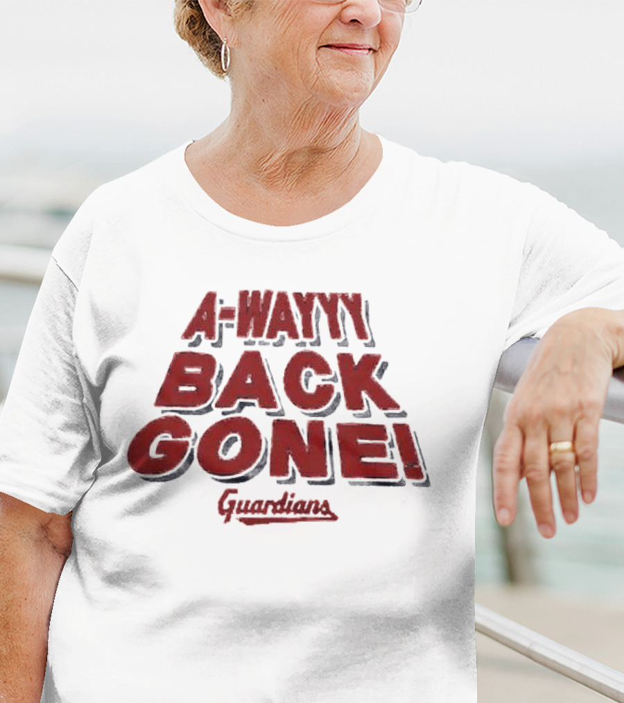 A-Wayyy Back Gone Guardians T-Shirt