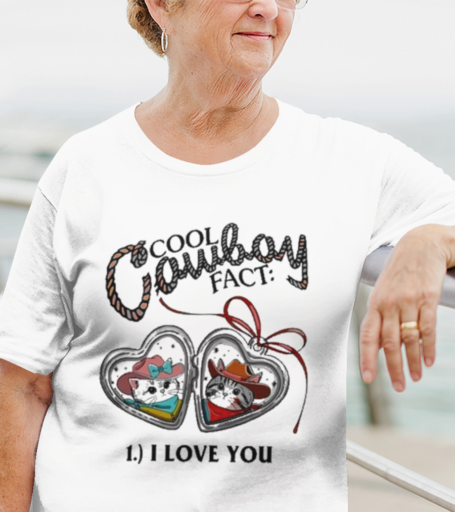 Cool Cowboy Fact 1 I Love You Mustache Hat And Boots T-Shirt
