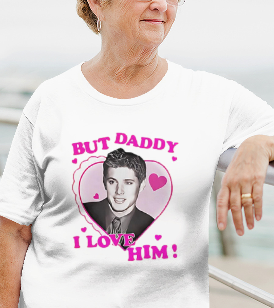 Dean Winchester But Daddy I Love Him Valentine 2025 T-Shirt