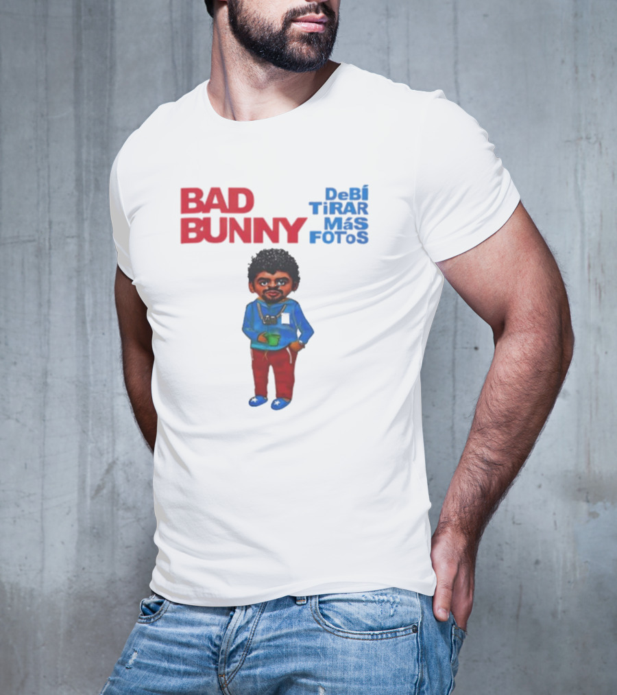 BAD BUNNY DeBI TiRAR MaS FOToS 2025 T-Shirt