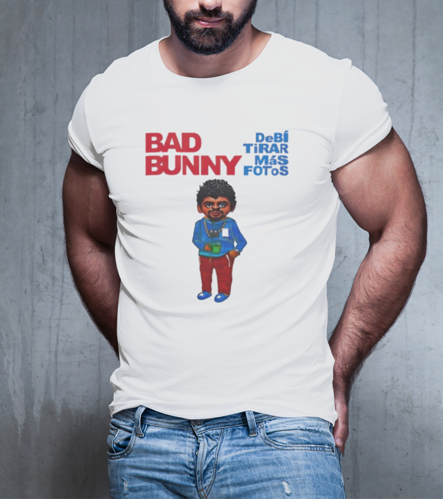 BAD BUNNY DeBI TiRAR MaS FOToS 2025 T-Shirt
